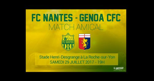  Le FC Nantes en match amical contre le Genoa à La Roche-sur-Yon