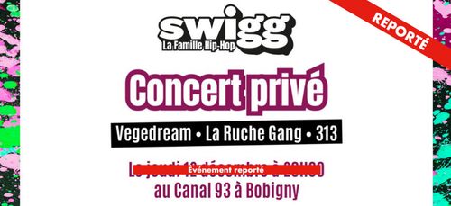 Report du Concert Privé Swigg du jeudi 12 décembre 2019
