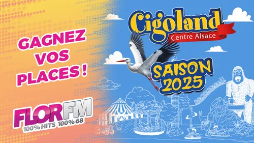 GAGNEZ VOS PLACES POUR CIGOLAND