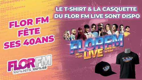 LES CASQUETTES & T-SHIRT FLOR FM SONT DISPONIBLES