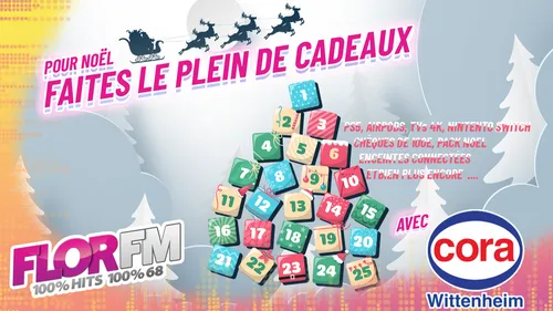 LE CALENDRIER DE L'AVENT FLOR FM & CORA WITTENHEIM