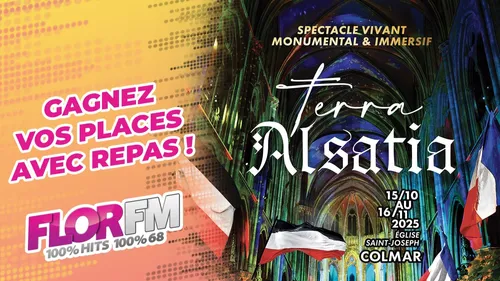 GAGNEZ VOS PLACES POUR TERRA ALSATIA