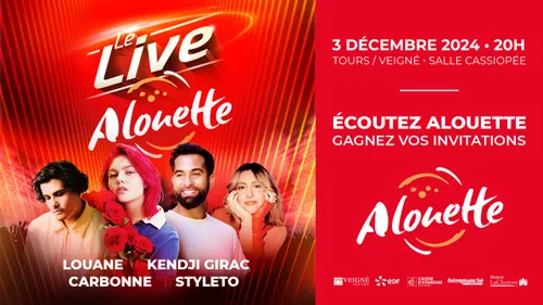 Le Live Alouette le 3 décembre à Veigné, près de Tours !