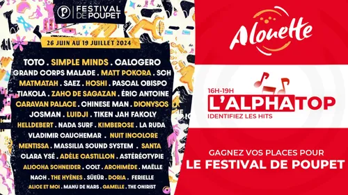 L'Alphatop - Gagnez vos places pour les concerts du Festival de...