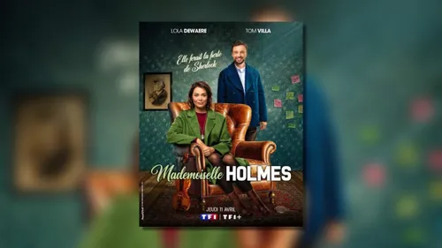 "Mademoiselle Holmes" : une série événement tournée en partie dans...