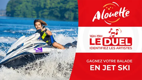 Le Duel - Gagnez votre balade en jet ski !