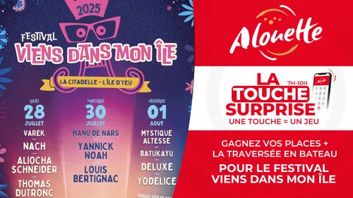 La Touche Surprise - Alouette vous offre vos 2 places et la...
