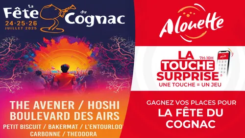 La Touche Surprise - Alouette vous offre vos places pour la Fête du...