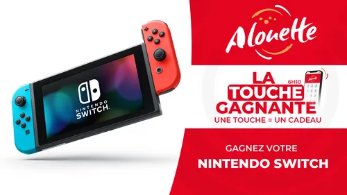 La Touche Gagnante - Alouette vous offre une Nintendo Switch !