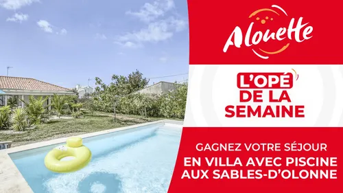 Alouette vous offre votre séjour en villa avec piscine aux...