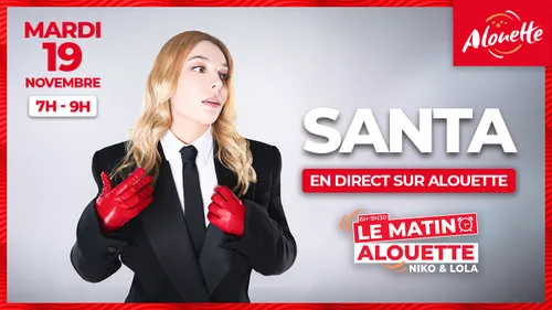 Santa invitée du "Matin Alouette " le 19 novembre !