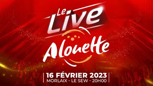 Rendez-vous au Live Alouette à Morlaix !