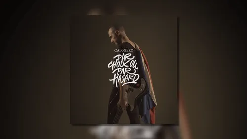 Calogero sort un single inédit ! 
