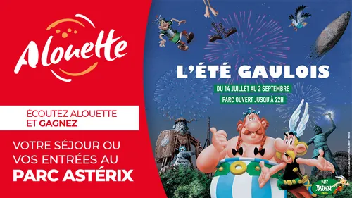 Alouette vous offre vos entrées ou des séjours pour 4 au Parc...