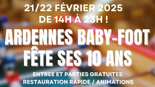 ARDENNES BABY FOOT FÊTE SES 10 ANS !