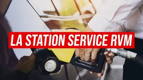 LA STATION-SERVICE RVM