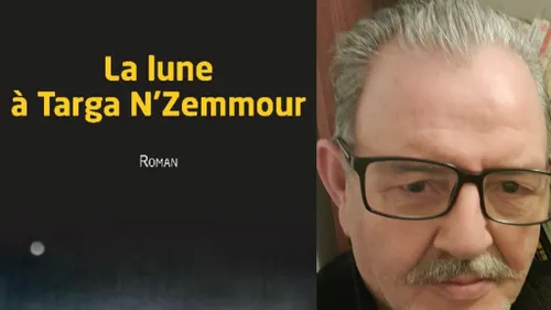  Belaïd Abane, “La lune à Targa N'Zemmour”, éditions Les Impliqués.