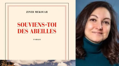Zineb MEKOUAR, “Souviens-toi des abeilles”, éditions Gallimard