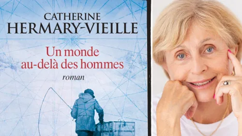 Catherine Hermary-Vieille, “Un monde au-delà des hommes”, éditions...
