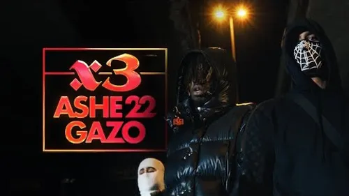 Ashe 22 - X3 (feat. Gazo)
