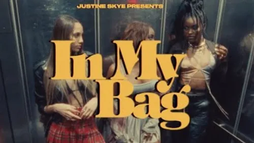 Justine Skye - In My Bag