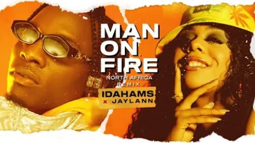 Jaylann - Man On fire (feat. Idahams)