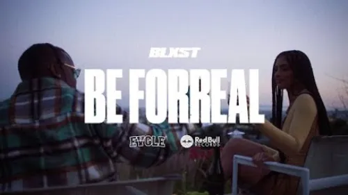 Blxst - Be Forreal