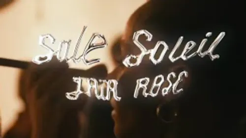Jaïa Rose - Sale Soleil 