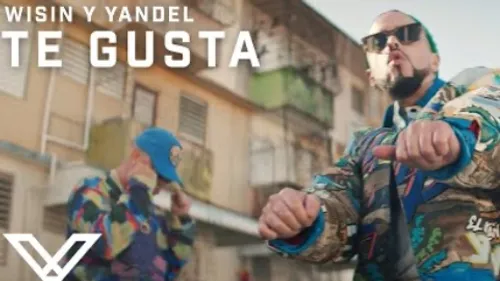 Yandel - Te Gusta (feat. Wisin)
