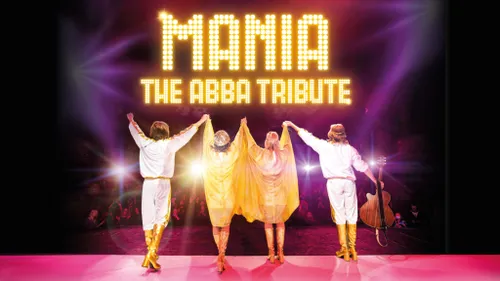 GAGNEZ VOS PLACES POUR LE SPECTACLE MANIA THE ABBA TRIBUTE
