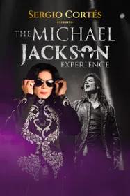 GAGNEZ VOS PLACES POUR LE SPECTACLE THE MICHAEL JACKSON EXPERIENCE