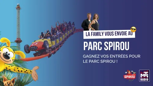 LA FAMILY - Gagnez vos entrées pour le Parc Spirou !