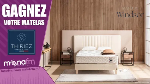 Gagnez votre matelas Windsor avec Thiriez Literie à Nieppe