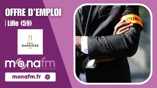 Le Resort Barrière de Lille recrute un contrôleur aux entrées en...