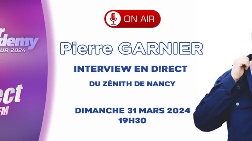 Pierre Garnier sera sur D!RECT FM 
