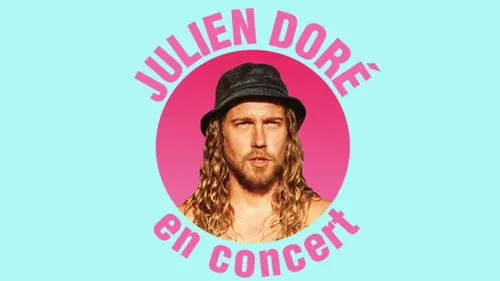 Vos places à gagner pour le concert de Julien Doré 
