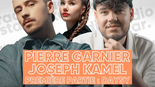 Radio Star Live avec Pierre Garnier, Joseph Kamel et Daysy