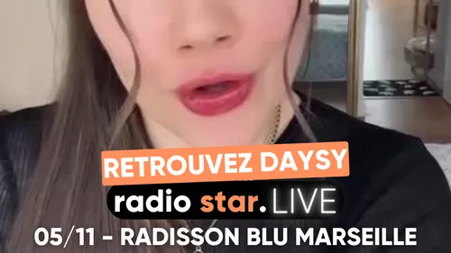 Radio star live : Retrouvez Daysy le 05/11