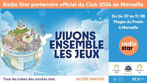 Radio Star partenaire du Club 2024 de Marseille
