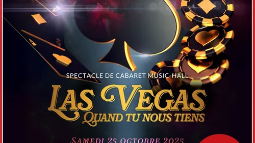 Gagnez vos places pour "Las Vegas quand tu nous tiens" !