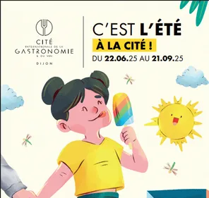 Programme d'été à la Cité de la gastronomie et du vin de Dijon