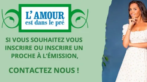 « L'Amour est dans le pré » recherche des candidats dans la région 