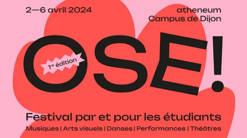 « Ose ! » : un nouveau festival étudiant à Dijon