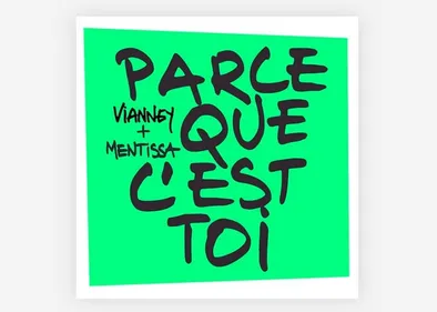 Vianney dévoile « Parce que c'est toi », avec Mentissa