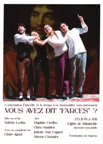 Théatre : Vous avez dit "farces"?