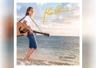 « Un amour » : Hélène revient avec une chanson de coeur brisé