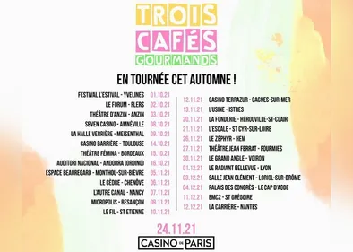 Trois Cafés Gourmands repart en tournée !