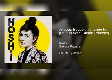 Ecoutez « Je vous trouve un charme fou », duo entre Hoshi et Gaëtan...