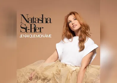 « Je n'ai que mon âme » : Natasha St-Pier annonce un nouvel album