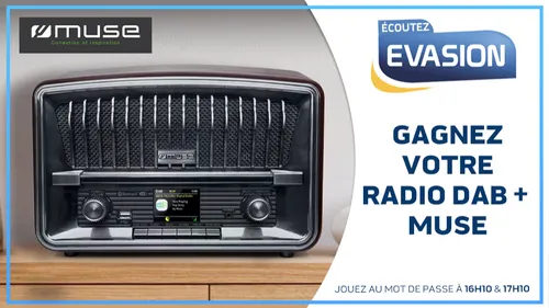 GAGNEZ VOTRE RADIO DAB + MUSE